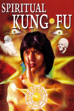 watch Spiritual Kung Fu online free