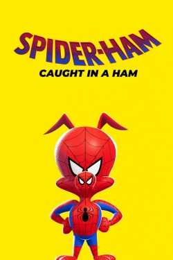 watch Spider-Ham: Caught in a Ham online free