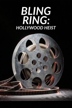 watch Bling Ring: Hollywood Heist online free