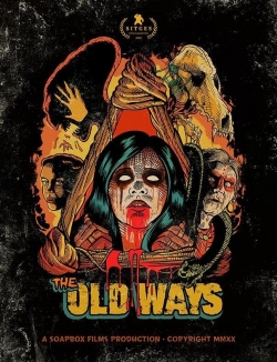 watch The Old Ways online free