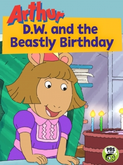 watch Arthur: D.W. and the Beastly Birthday online free