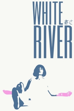 watch White River online free