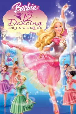 watch Barbie in The 12 Dancing Princesses online free