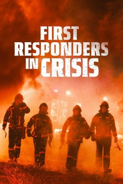 watch First Responders in Crisis online free