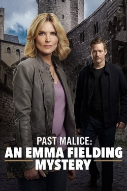 watch Past Malice: An Emma Fielding Mystery online free