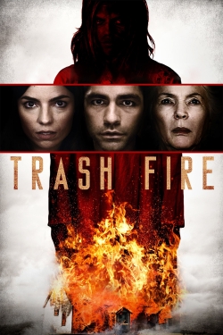 watch Trash Fire online free