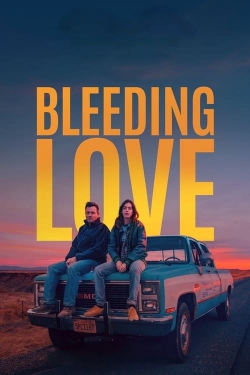 watch Bleeding Love online free