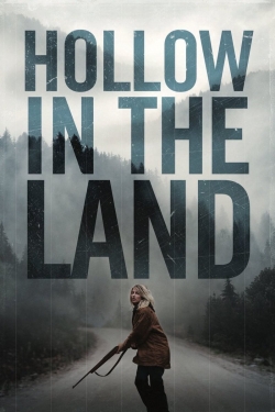 watch Hollow in the Land online free