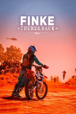 watch Finke: There and Back online free