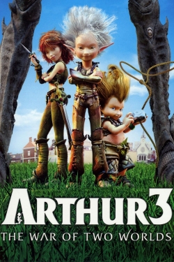 watch Arthur 3: The War of the Two Worlds online free
