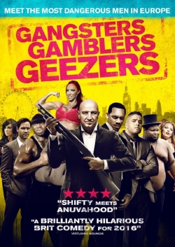 watch Gangsters Gamblers Geezers online free