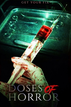 watch Doses of Horror online free