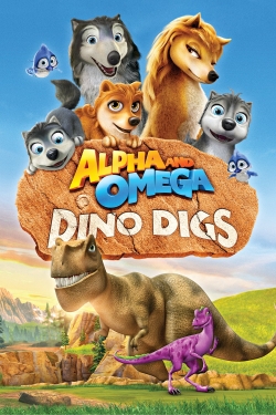 watch Alpha and Omega: Dino Digs online free