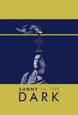 watch Sunny in the Dark online free