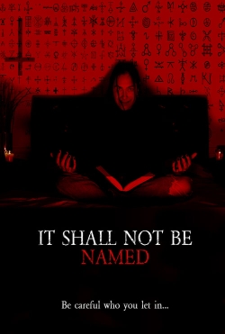 watch It Shall Not Be Named online free