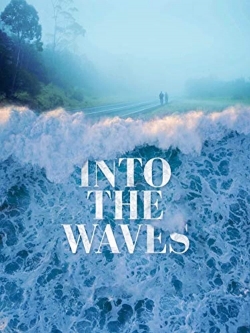 watch Into the Waves online free