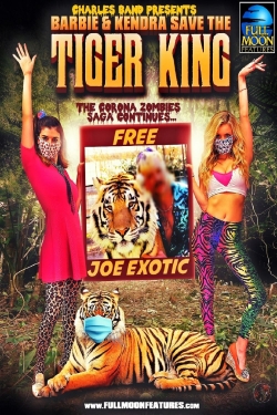 watch Barbie and Kendra Save the Tiger King! online free