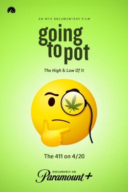 watch Going to Pot: The High and Low of It online free
