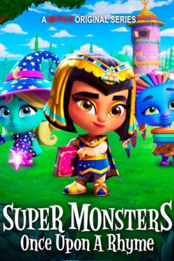 watch Super Monsters: Once Upon a Rhyme online free