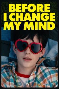 watch Before I Change My Mind online free