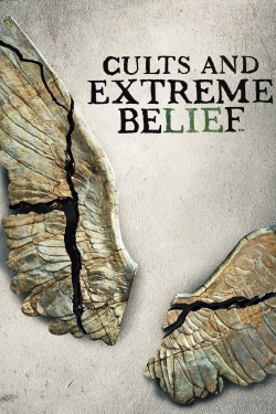 watch Cults and Extreme Belief online free