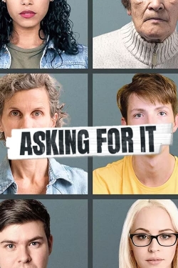 watch Asking For It online free