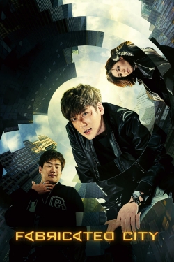watch Fabricated City online free