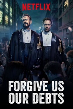 watch Forgive Us Our Debts online free