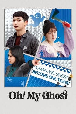 watch Oh! My Ghost online free