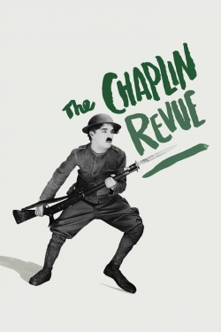 watch The Chaplin Revue online free