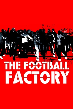 watch The Football Factory online free