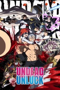 watch Undead Unluck online free