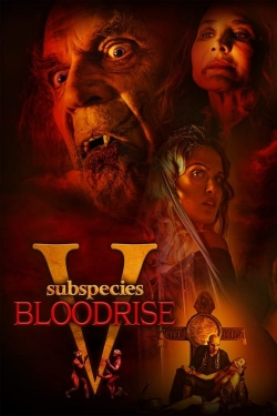 watch Subspecies V: Blood Rise online free