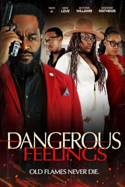 watch Dangerous Feelings online free