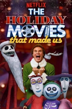 watch The Holiday Movies That Made Us online free