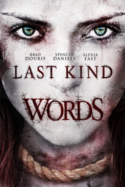 watch Last Kind Words online free