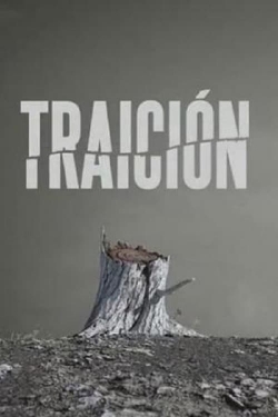 watch Traición online free