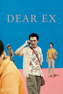 watch Dear Ex online free