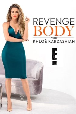 watch Revenge Body With Khloe Kardashian online free