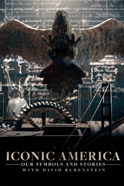 watch Iconic America: Our Symbols and Stories With David Rubenstein online free