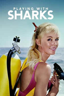 watch Playing with Sharks: The Valerie Taylor Story online free