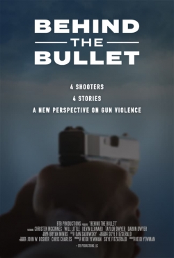 watch Behind the Bullet online free