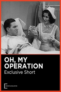 watch Oh, My Operation online free