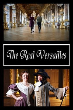 watch The Real Versailles online free