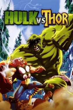 watch Hulk vs. Thor online free