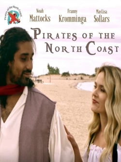 watch Pirates of the North Coast online free