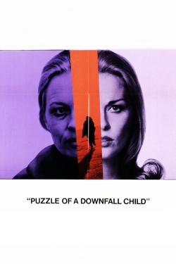 watch Puzzle of a Downfall Child online free