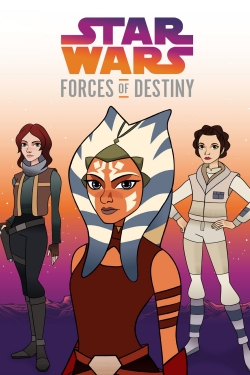 watch Star Wars: Forces of Destiny online free