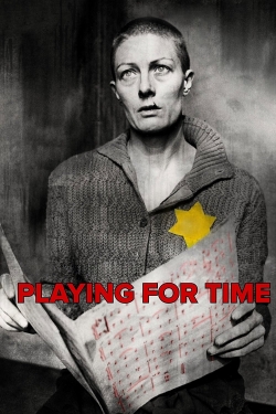 watch Playing for Time online free