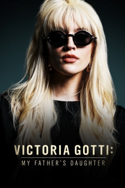 watch Victoria Gotti: My Father's Daughter online free
